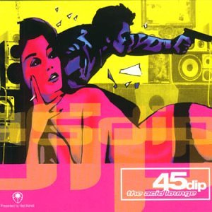45 Dip - Auger In Orbit
